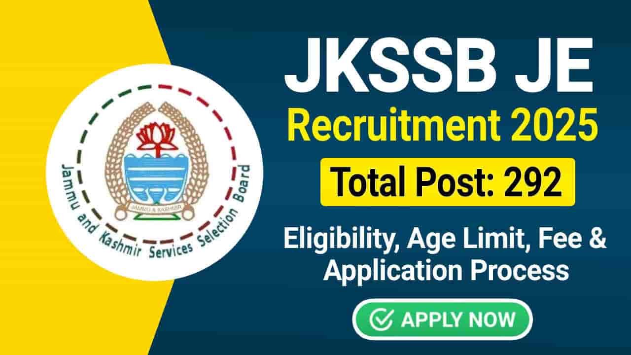 JKSSB JE Recruitment 2025 Apply Online, Check Eligibility & Other Details