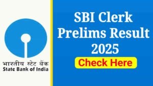 SBI Clerk Prelims Result 2025, Junior Associate Score Card & Result Download Link