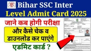 BSSC Inter Level Admit Card 2025, Check Exam Date Notice and Exam Pattern