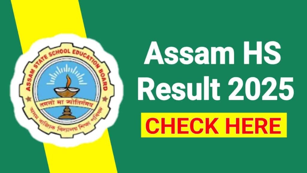 Assam HS Result 2025, Check AHSEC Class 12 Results, Direct Link @ahsec.assam.gov.in