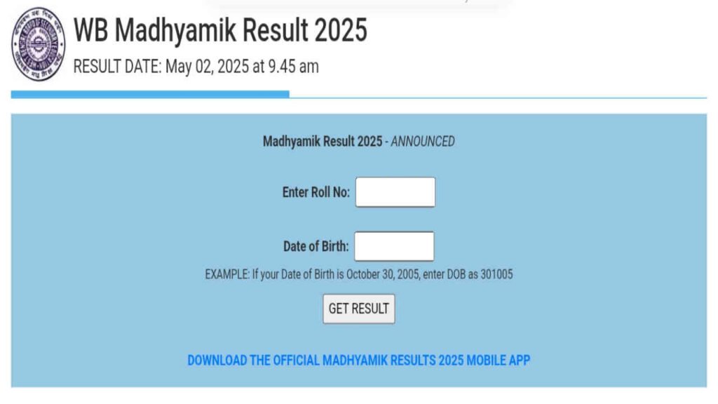 WB Madhyamik Result 2025 (Out), Check WBBSE Madhyamik 10th Result, Direct Link
