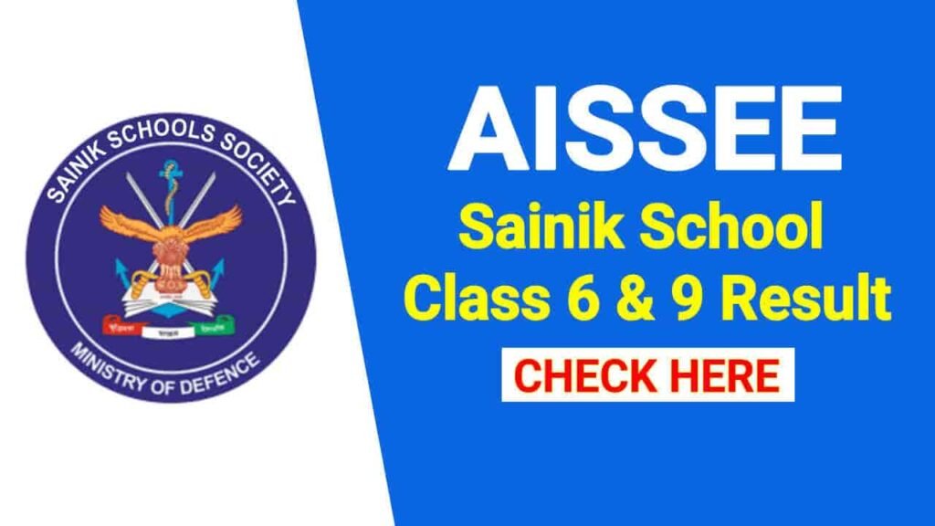 AISSEE Result 2025, Sainik School Class 6 & 9 Result Download Link