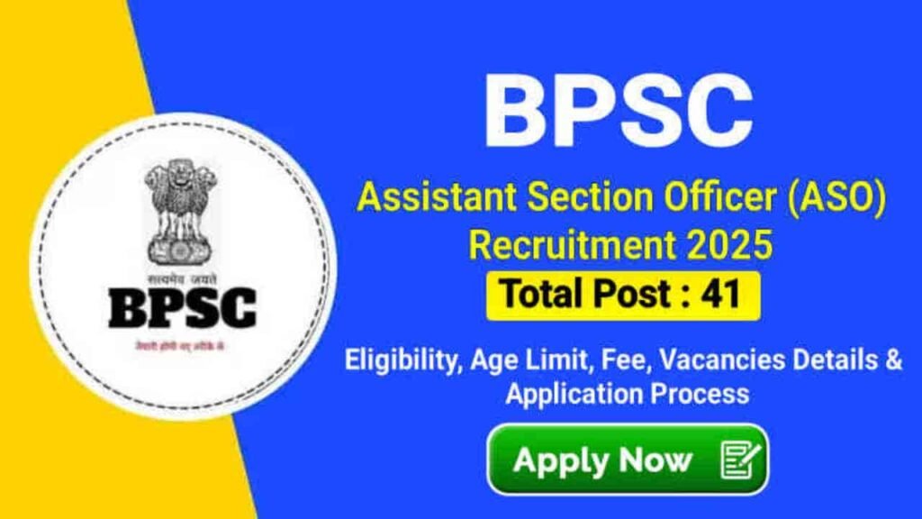 BPSC Assistant Section Officer ASO Vacancy 2025 Apply Online