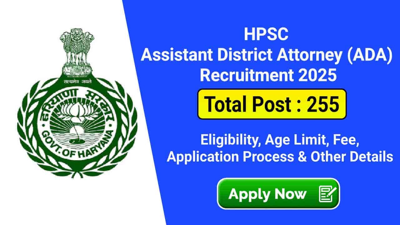 HPSC Assistant District Attorney Recruitment 2025, Apply Online for 255 Vacancies